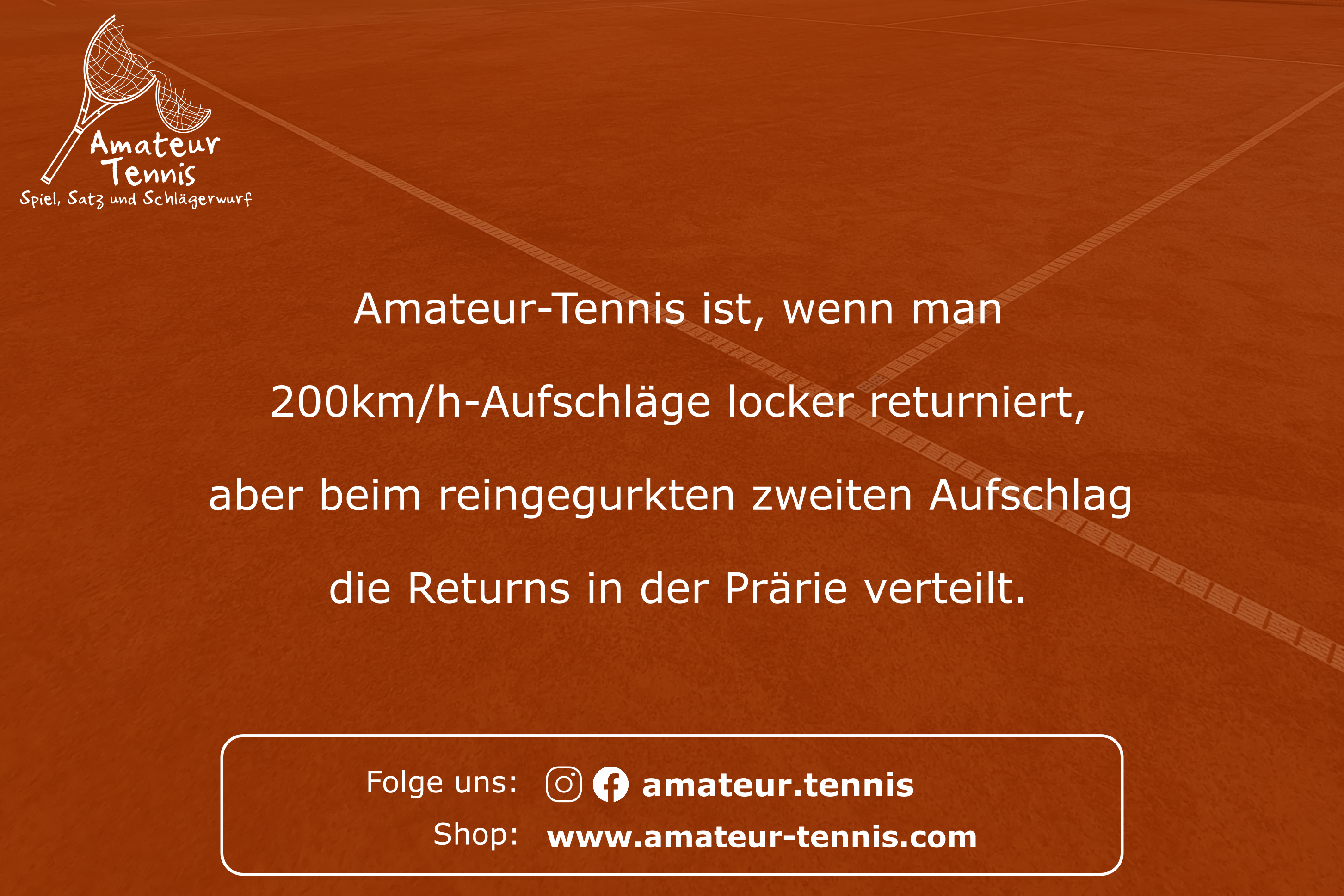 Returns in der Prärie - Tennis